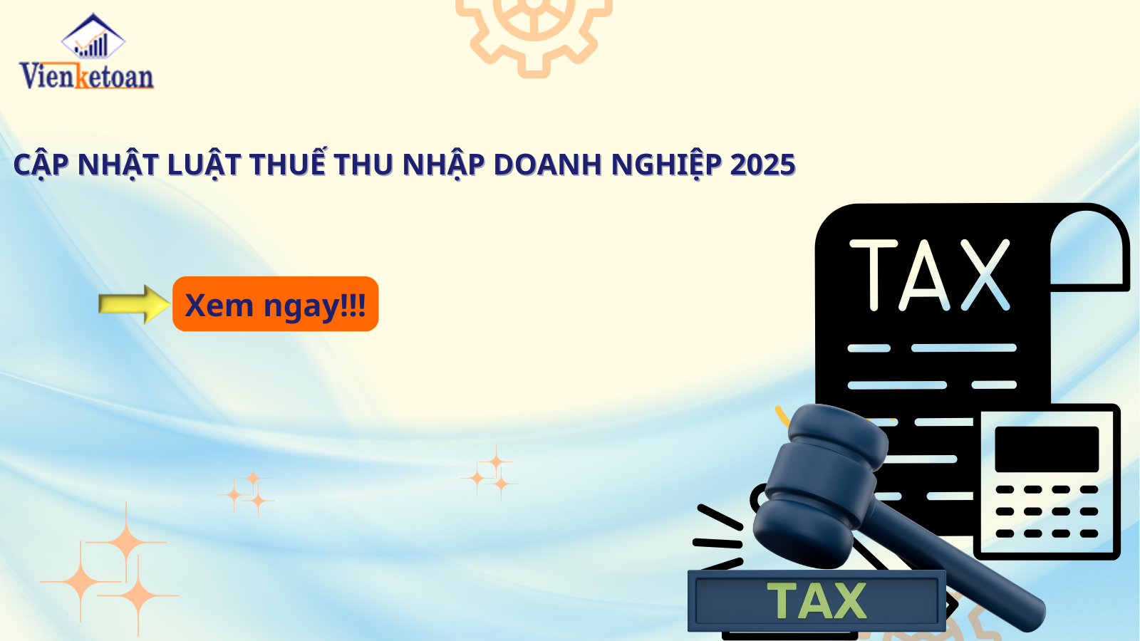 Cập Nhật Luật Thuế Thu Nhập Doanh Nghiệp 2025 Cập Nhật Luật Thuế Thu Nhập Doanh Nghiệp 2025